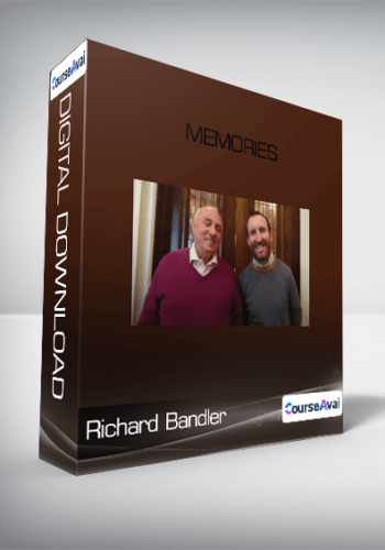 Richard Bandler – Memories