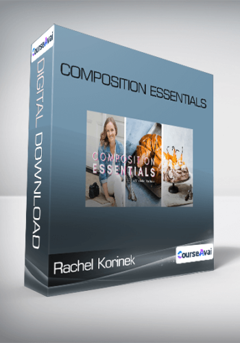 Composition Essentials – Rachel Korinek