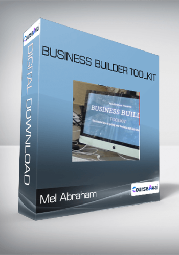 Business Builder Toolkit – Mel Abraham