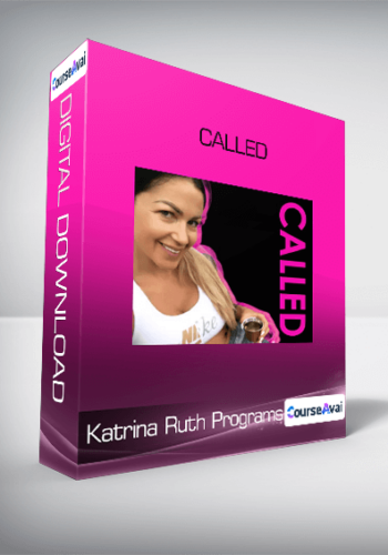 Katrina Ruth Programs - Called