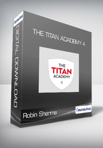 Robin Sharma – The Titan Academy 4