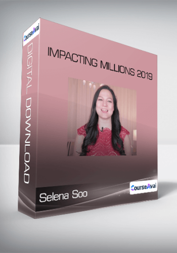 Impacting Millions 2019 - Selena Soo