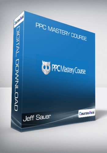 Jeff Sauer – PPC Mastery Course
