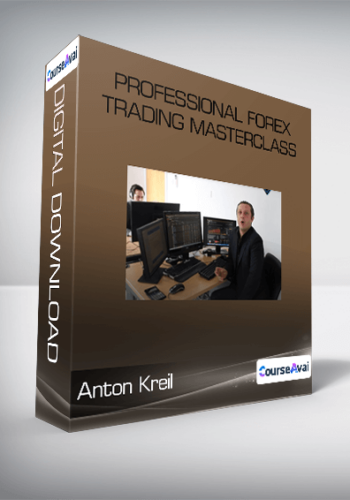 Anton Kreil - Professional Forex Trading Masterclass