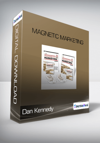 Dan Kennedy - Magnetic Marketing