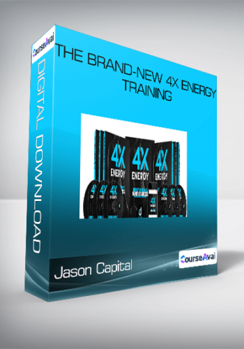 Jason Capital – The Brand-New 4X Energy Training