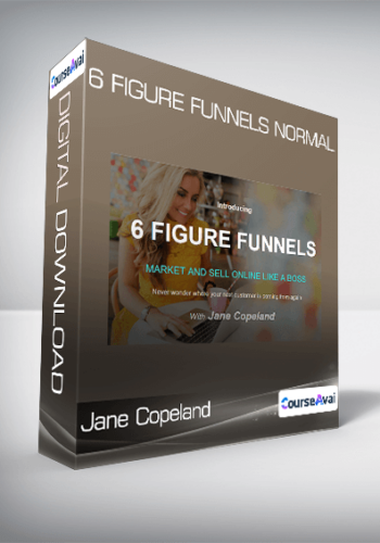 Jane Copeland – 6 Figure Funnels Normal