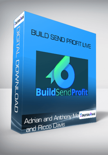 Adrian And Anthony Morrison And Ricco Davis – Build Send Profit Live