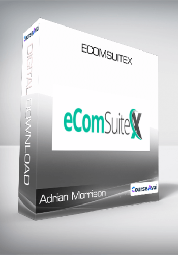 Adrian Morrison – EcomSuiteX