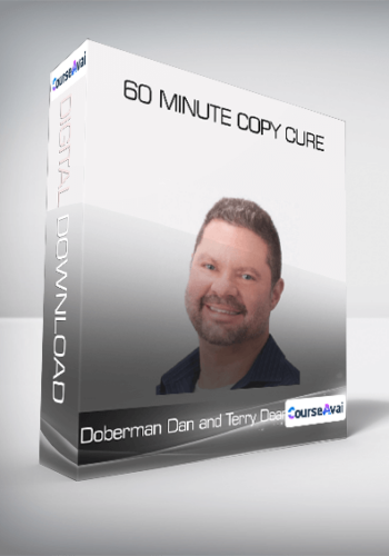 Doberman Dan And Terry Dean – 60 Minute Copy Cure