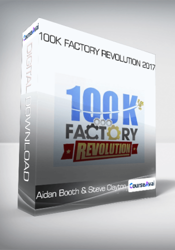 Aidan Booth & Steve Clayton – 100K Factory Revolution 2017