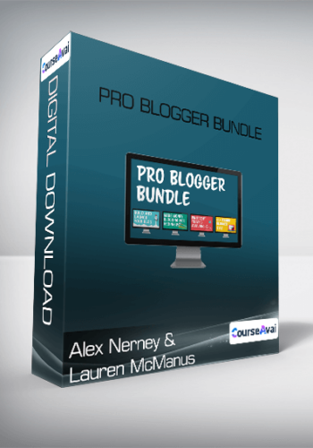 Alex Nerney & Lauren McManus – Pro Blogger Bundle