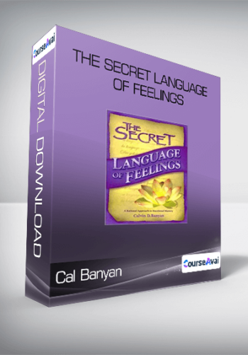 Cal Banyan – The Secret Language Of Feelings