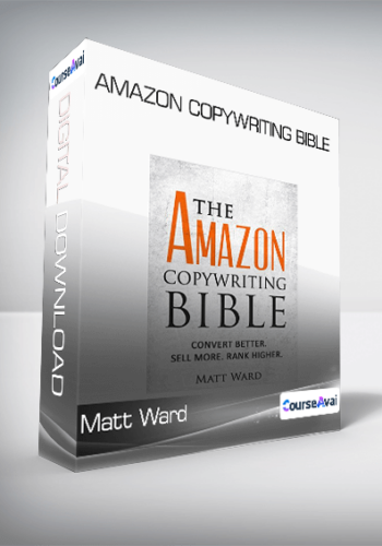 Matt Ward – Amazon Copywriting Bible