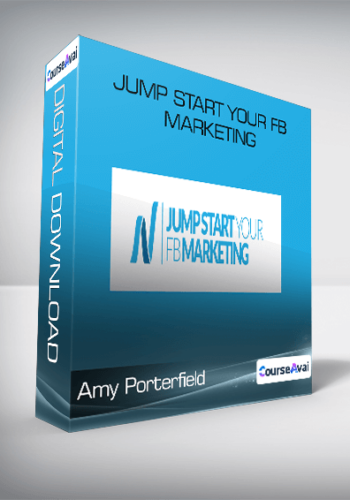 Amy Porterfield – Jump Start Your FB Marketing