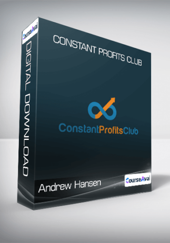 Andrew Hansen – Constant Profits Club