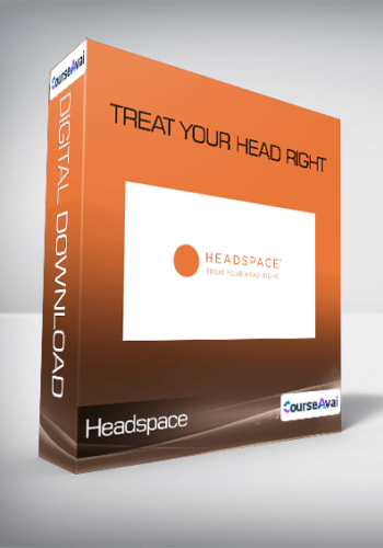 Headspace - Treat Your Head Right