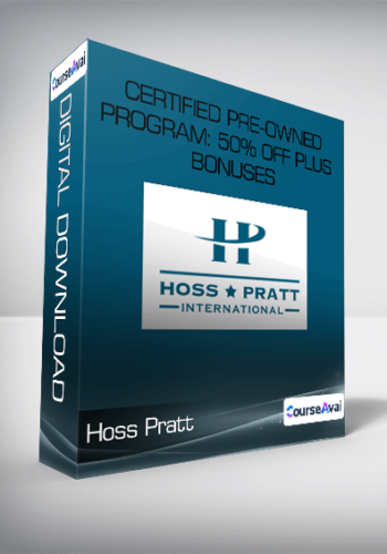 Hoss Pratt – Certified Pre-Owned Program 50% Off Plus Bonuses