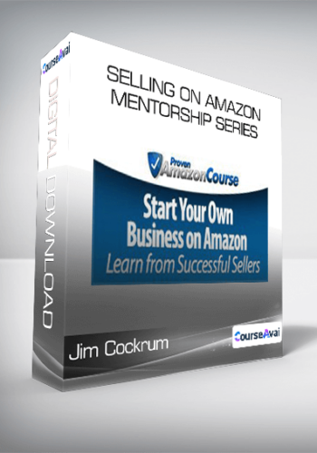 Jim Cockrum – Selling On Amazon Mentorship Series