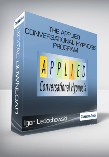 Igor Ledochowski – The Applied Conversational Hypnosis Program