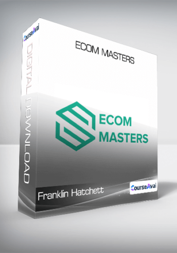 Franklin Hatchett – Ecom Masters