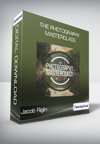 Jacob Riglin – The Photography Masterclass