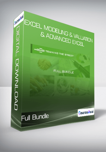 Full Bundle – Excel Modeling & Valuation & Advanced Excel