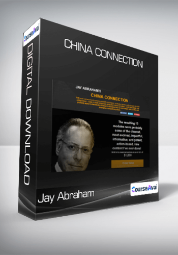 Jay Abraham – China Connection