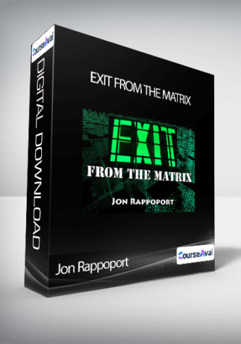Jon Rappoport – Exit From The Matrix