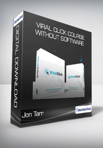 Jon Tarr – Viral Click Course Without Software