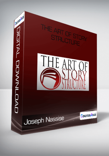 Joseph Nassise - The Art of Story Structure