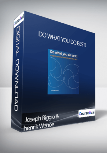 Joseph Riggio & henrik Wenoe - Do what You Do Best!
