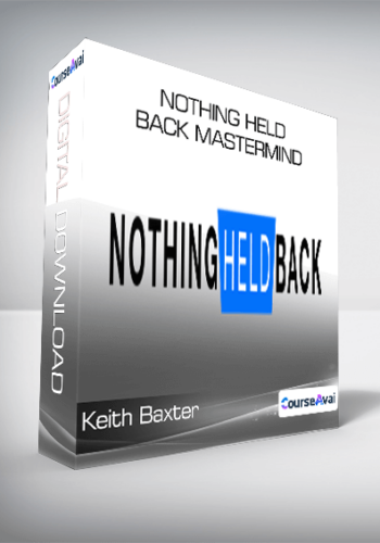 Keith Baxter – Nothing Held Back Mastermind