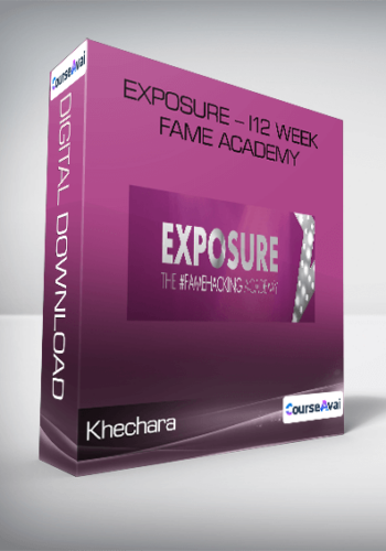 Khechara – Exposure – 12 Week Fame Academy