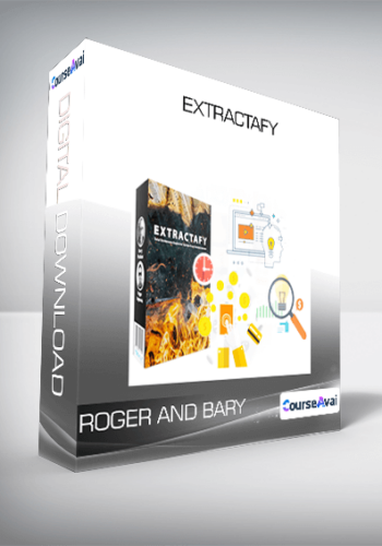 Roger And Bary - Extractafy