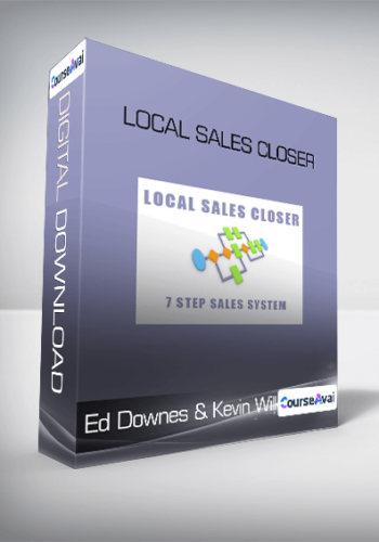 Ed Downes & Kevin Wilke – Local Sales Closer