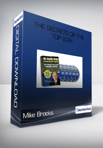 Mike Brooks - The Secrets of the top 20%
