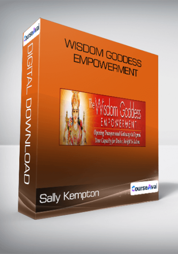 Sally Kempton – Wisdom Goddess Empowerment