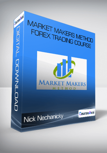 Nick Nechanicky – Market Makers Method Forex Trading