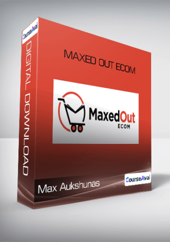 Max Aukshunas - Maxed Out eCom