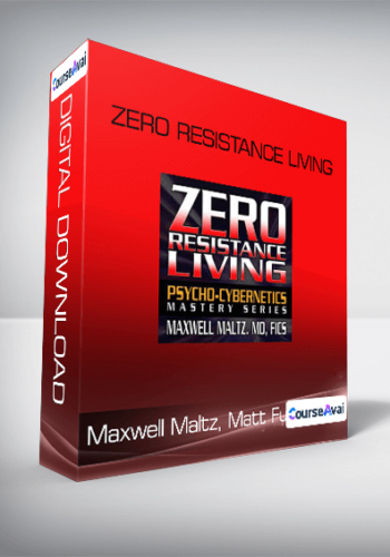Maxwell Maltz, Matt Furey - Zero Resistance Living
