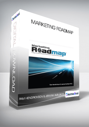 Pam Hendrickson & Jeanna Hurlbert - Marketing Roadmap