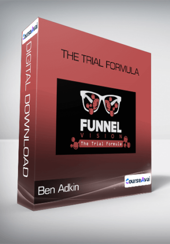 Ben Adkin – The Trial Formula