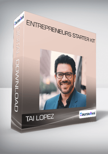 Tai Lopez – Entrepreneurs Starter Kit
