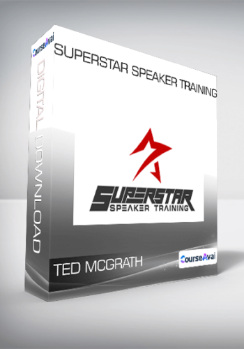 Ted McGrath – Superstar Speaker Training