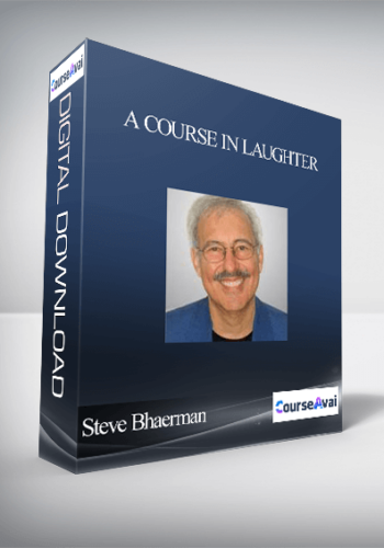 A Course In Laughter With Steve Bhaerman