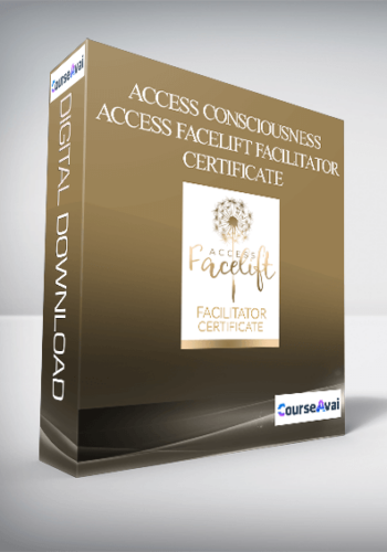 Access Consciousness – Access Facelift Facilitator Certificate