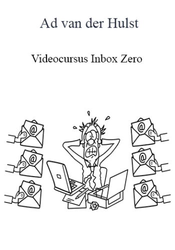 Ad van der Hulst - Videocursus Inbox Zero