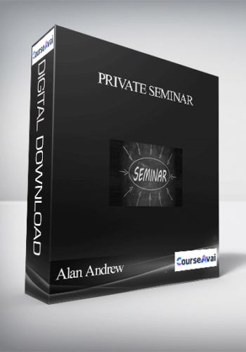 Alan Andrew – Private Seminar