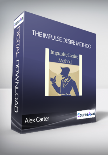 Alex Carter - The Impulse Desire Method